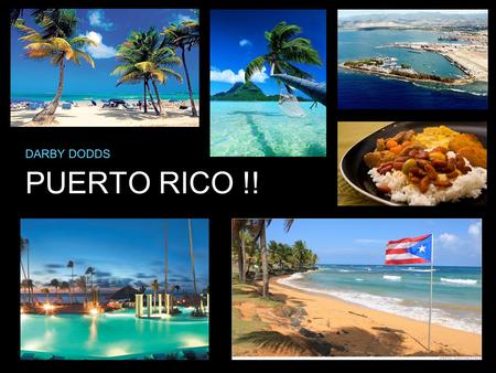 DARBY DODDS PUERTO RICO !!.