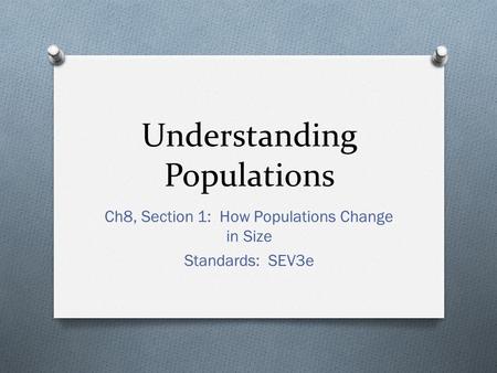 Understanding Populations