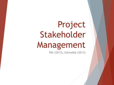 Project Stakeholder Management