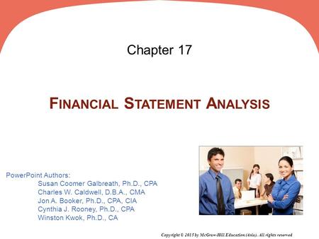 PowerPoint Authors: Susan Coomer Galbreath, Ph.D., CPA Charles W. Caldwell, D.B.A., CMA Jon A. Booker, Ph.D., CPA, CIA Cynthia J. Rooney, Ph.D., CPA Winston.