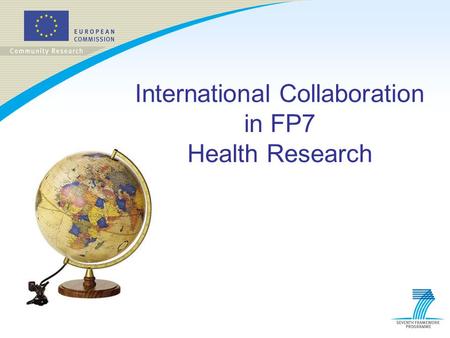 International Collaboration in FP7 Health Research.