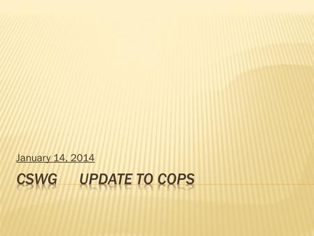 January 14, 2014. New logic and invoices used in January 2015 when closing out December 2014 New Bill Determinants: CRRBAFA- CRR Balancing Account Fund.