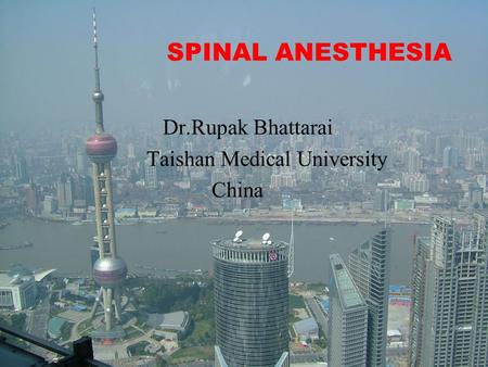 Dr.Rupak Bhattarai Taishan Medical University China