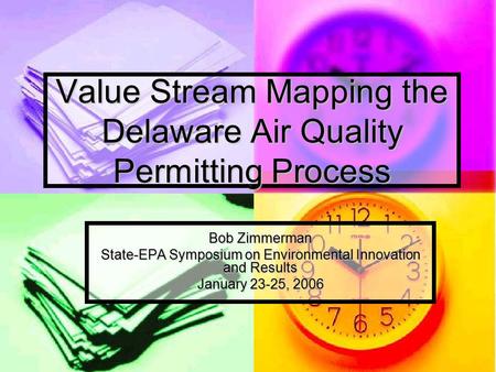 Value Stream Mapping the Delaware Air Quality Permitting Process