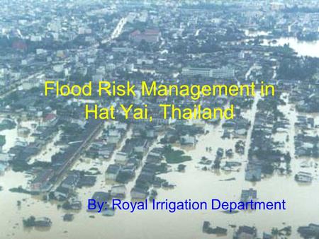 Flood Risk Management in Hat Yai, Thailand