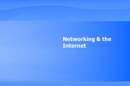 Networking & the Internet. 2 What is a Network? □ A computer network allows computers to communicate with many other computers and to share resources.