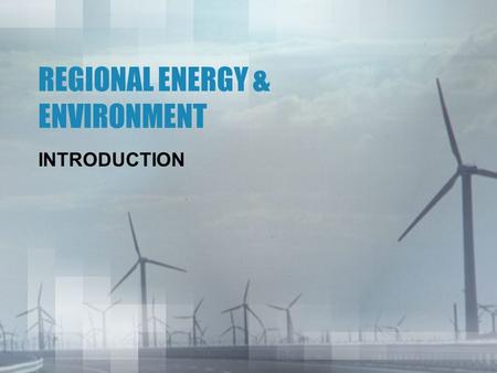 REGIONAL ENERGY & ENVIRONMENT INTRODUCTION. WHO ARE WE Incorporated in 2007 as a new division from the Regional Petroleum Products Corp. that was incorporated.