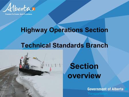 Highway Operations Section Technical Standards Branch Section overview.