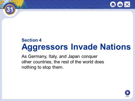 Aggressors Invade Nations