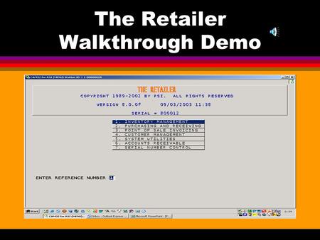 The Retailer Walkthrough Demo Inventory Management Retailer in simple steps.