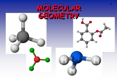 1 MOLECULAR GEOMETRY. 2 VSEPR VSEPR V alence S hell E lectron P air R epulsion theory.V alence S hell E lectron P air R epulsion theory. Most important.