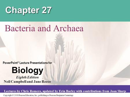 Copyright © 2008 Pearson Education, Inc., publishing as Pearson Benjamin Cummings PowerPoint ® Lecture Presentations for Biology Eighth Edition Neil Campbell.