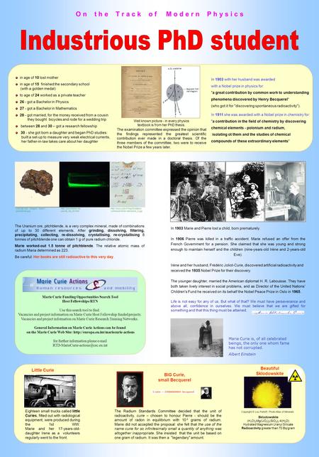 O n t h e T r a c k o f M o d e r n P h y s i c s The Uranium ore, pitchblende, is a very complex mineral, made of combinations of up to 30 different elements.