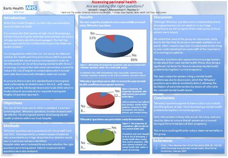 Objectives Methods ‘ Whooley’ questions were provided to all clinical staff from July 2011. Retrospectively, a random sample of patients who presented.