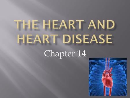 Chapter 14.  Describe 3 layers of heart wall  Describe structure of pericardium and it’s functions  Compare right and left heart  Name 4 chambers.