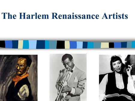 The Harlem Renaissance Artists