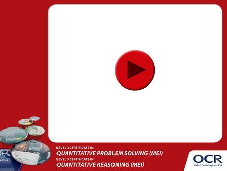 Level 3 Certificate in Quantitative Problem Solving (MEI) and Level 3 Certificate in Quantitative Reasoning (MEI) Using frequencies in tree diagrams to.