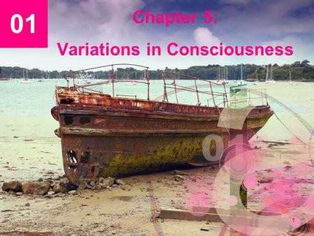 Ch. 51 Chapter 5: Variations in Consciousness 01.