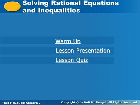 Solving Rational Equations and Inequalities