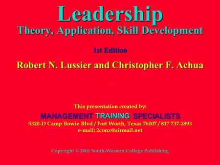 Leadership Theory, Application, Skill Development 1st Edition Robert N