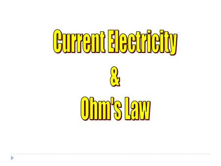 (1)A source voltage, that is, an electron pump usually a battery or power supply. [ ENERGY IN] (2) A conductor to carry electrons from and to the voltage.