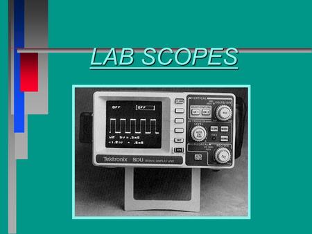 LAB SCOPES. HIGH SPEED VOLTMETER n Replaces: Test LightTest Light Digital Voltmeter/Ammeter/OhmmeterDigital Voltmeter/Ammeter/Ohmmeter Frequency MeterFrequency.