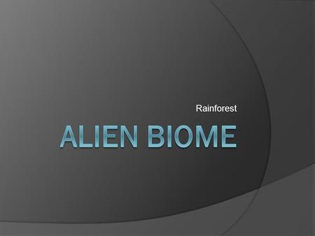 Rainforest. Habitat - Rainforest Abiotic Factors:  The average temperature in tropical rainforests ranges from 70 to 85°F (21 to 30°C).  Tropical rainforests.