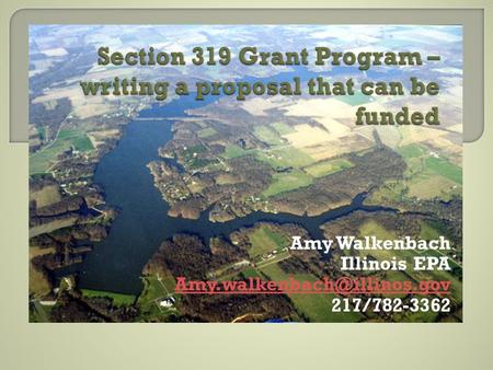 Amy Walkenbach Illinois EPA 217/782-3362.