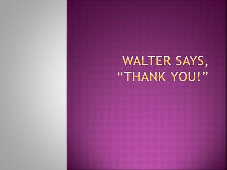 Walter Dean Myers Myers has been writing since he was a child. He was first published in 1969 and has since published books for children and young adults.