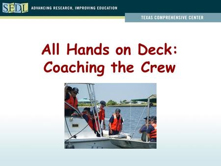 All Hands on Deck: Coaching the Crew 2 How do the district/school improvement plans address identified student needs in a systemic way? How might we.