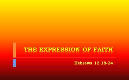 Why bother?  Why waste an hour Saturday night?  Why place my ‘hope’ in God?  Why build my life through God?  Why ‘endure’ God’s discipline?  Why.