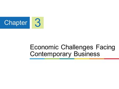 Economic Challenges Facing Contemporary Business