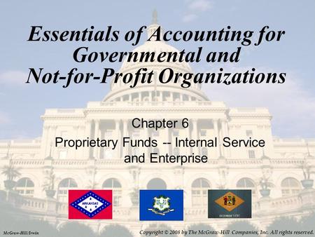 Chapter 6 Proprietary Funds -- Internal Service and Enterprise