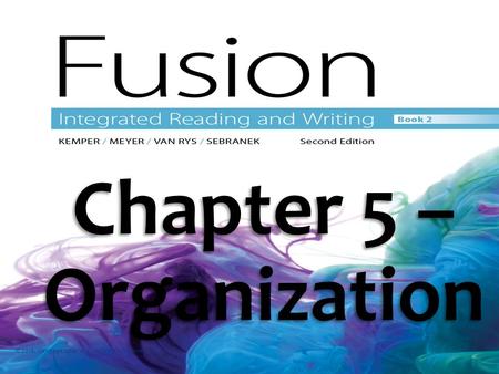 Chapter 5 – Organization © 2016. Cengage Learning. All rights reserved.