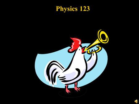 Physics 123 20. Magnetism 20.1 Magnets and magnetic fields 20.2 Electric currents produce magnetism 20.3 Force on current in magnetic field 20.4 Force.