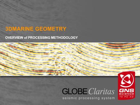 3DMARINE GEOMETRY OVERVIEW of PROCESSING METHODOLOGY.