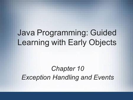 Java Programming: Guided Learning with Early Objects