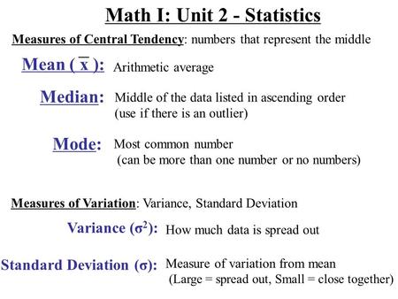 Math I: Unit 2 - Statistics