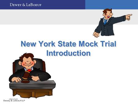 New York State Mock Trial Introduction. 1 Session Overview  Mock Trial Schedule  Responsibilities of Student Participants  Important Legal Terms 