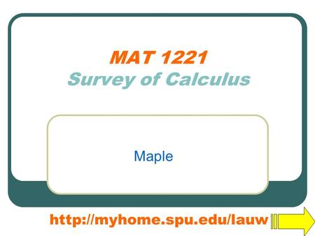 MAT 1221 Survey of Calculus Maple