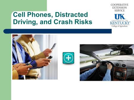 Cell Phones, Distracted Driving, and Crash Risks.