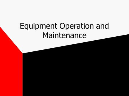 Equipment Operation and Maintenance. Grid-controlled tube Designed to turn on and off rapidly, providing short precise exposures Use in fluoro and in.