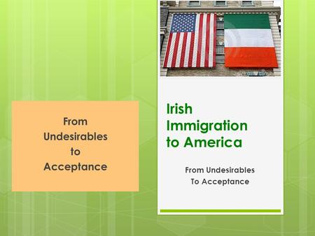 Irish Immigration to America