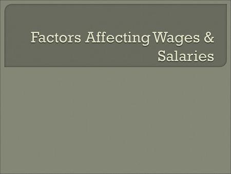  Government cannot pay below minimum wage Nunavut$10.00Alberta$9.40 Ontario$10.25NWT$10.00 Saskatchewan$9.50Nova Scotia$10.00 Yukon$9.00PEI$9.60 Quebec$9.65BC$8.75.