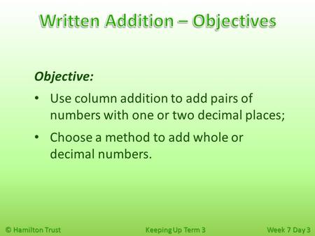 Written Addition – Objectives