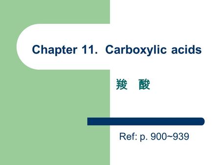 Chapter 11. Carboxylic acids