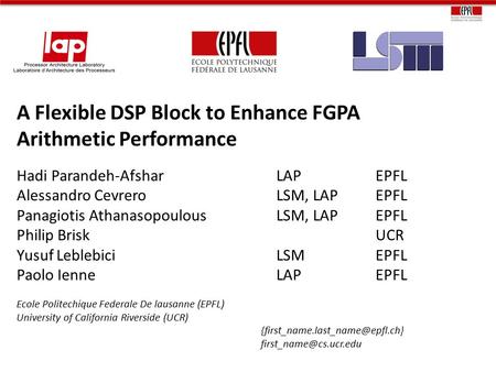 A Flexible DSP Block to Enhance FGPA Arithmetic Performance