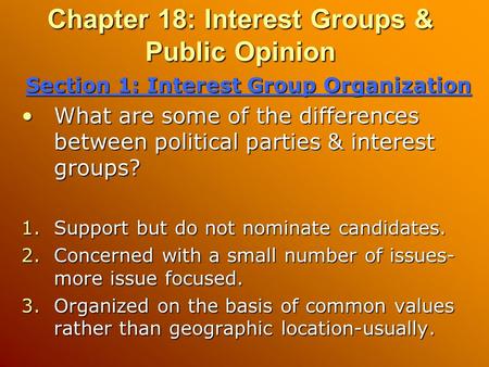 Chapter 18: Interest Groups & Public Opinion