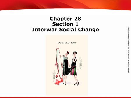 TEKS 8C: Calculate percent composition and empirical and molecular formulas. Chapter 28 Section 1 Interwar Social Change.