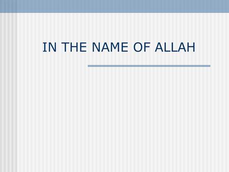 IN THE NAME OF ALLAH. RAMADHAN AND SUPLICATION “ O People ! Indeed ahead of you is the blessed month of Allah. A month of blessing, mercy and forgiveness.